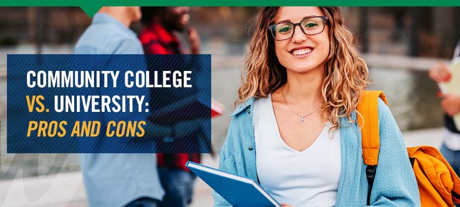 Community College Vs. University | Pros & Cons