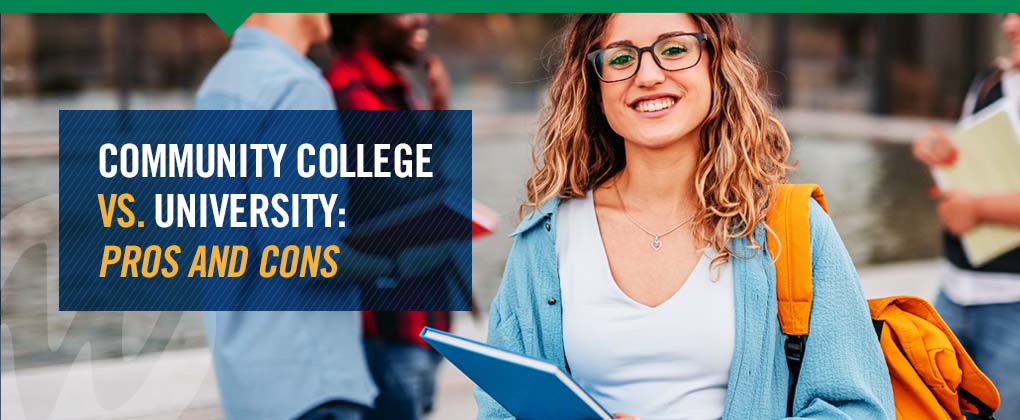 Community College Vs. University | Pros & Cons