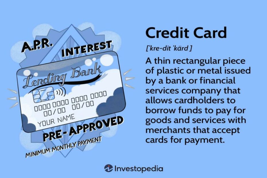 Credit Card: What It Is, How It Works, And How To Get One