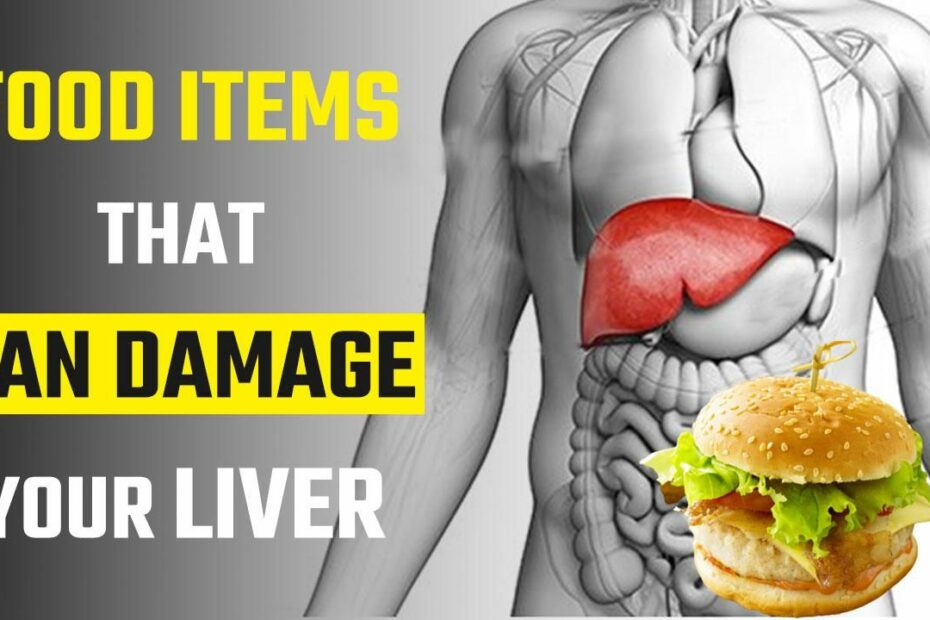 Worst Foods For Liver| 5 Foods That Are Harming Your Liver Health