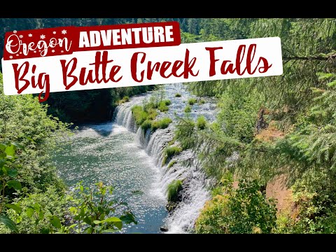 Easy Hike at BIG BUTTE CREEK FALLS, Oregon | Part 1 Oregon Adventure