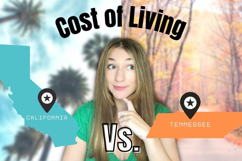 Cost Of Living In California Vs. Tennessee - Youtube