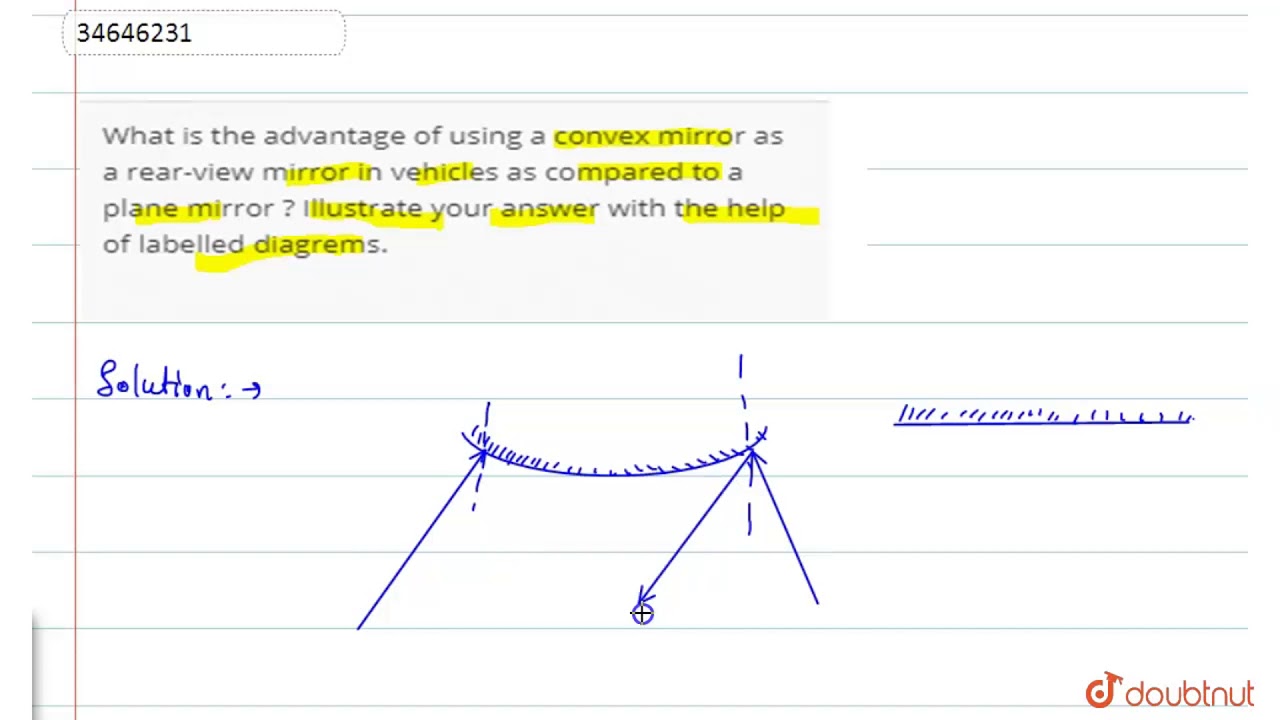 What Is The Advantage Of Using A Convex Mirror As A Rear-View Mirror In  Vehicles As Compared - Youtube