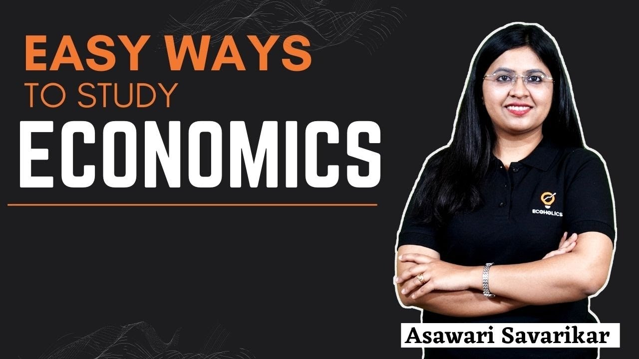 Easy Ways To Study Economics - Youtube