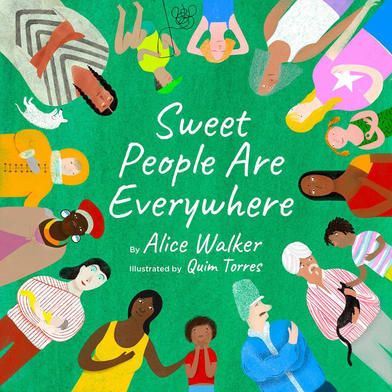 Sweet People Are Everywhere (Children Around The World Books, Diversity  Books) | Book By Alice Walker, Quim Torres | Official Publisher Page |  Simon & Schuster