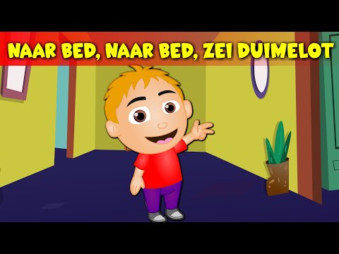 Naar bed, naar bed, zei Duimelot - Nederlandse kinderliedjes  | Liedjes voor peuters en kleuters