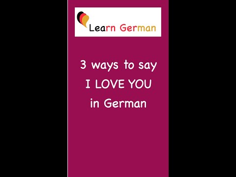 3 Ways to say „I Love you“ in German | Learn German #Shorts