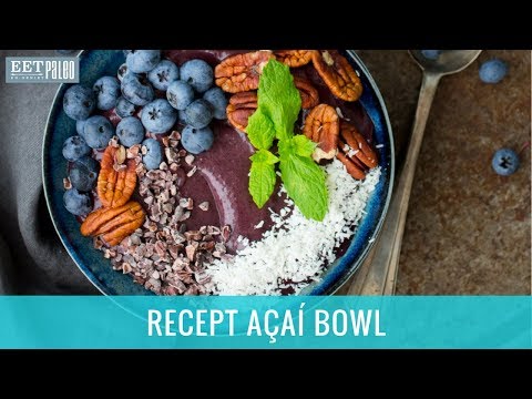 Hoe Maak Je Een Açaí Bowl?