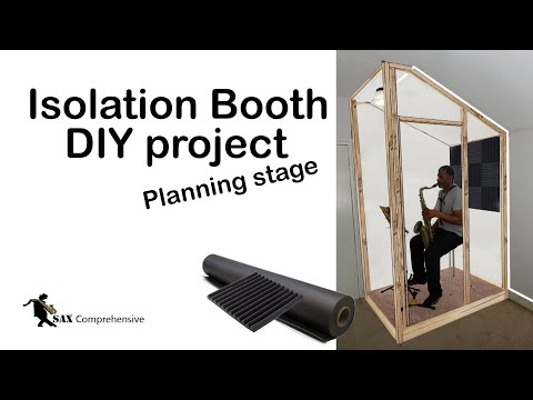 DIY Isolation booth