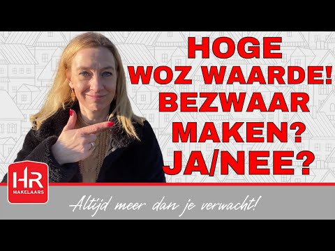 De WOZ waarde van mijn huis is gestegen, moet ik bezwaar maken?