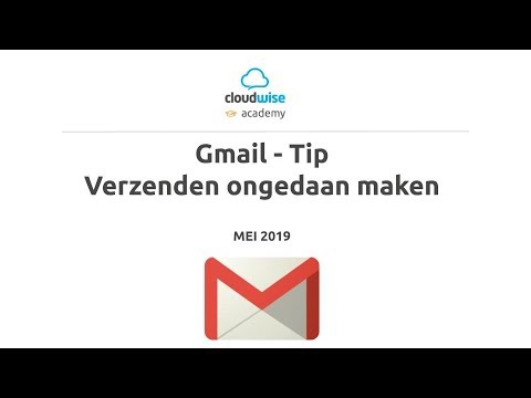 Gmail - Verzenden Ongedaan Maken - Tip