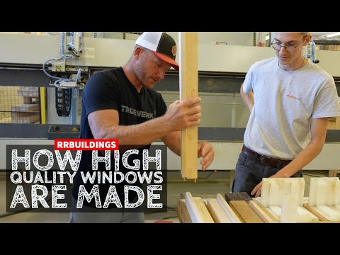 How are High Quality Windows Made?