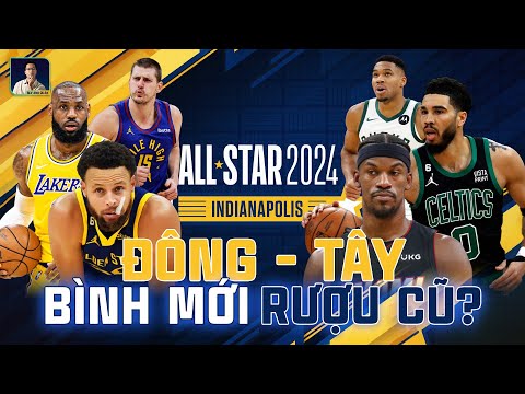 NBA ALL-STAR 2024 THAY ĐỔI THỂ THỨC: BÌNH CŨ NHƯNG RƯỢU CÓ MỚI ?