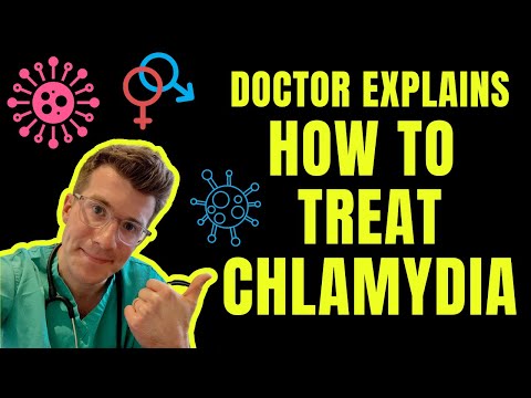 How to treat CHLAMYDIA...Doctor O'Donovan explains!