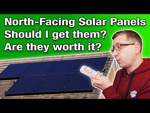 Are North Facing Solar Panels Worth Installing?