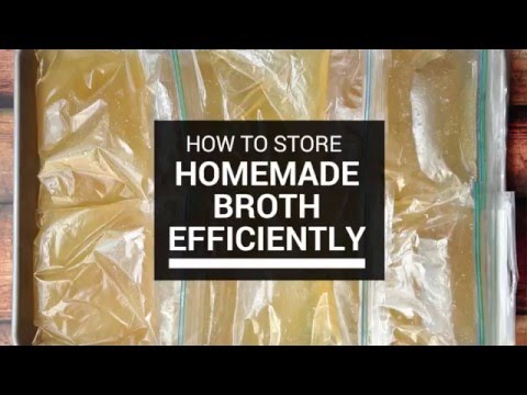 How to Store Homemade Broth Efficiently