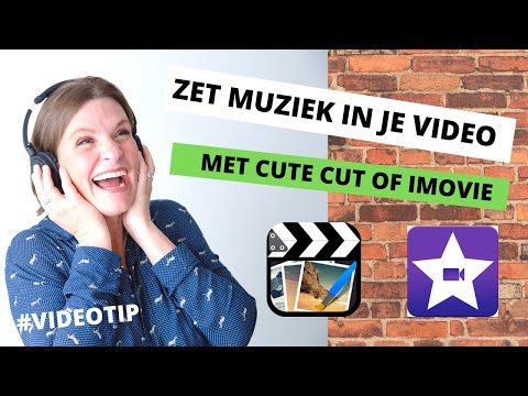 Hoe zet je muziek bij je video met je smartphone met Cute Cut en iMovie