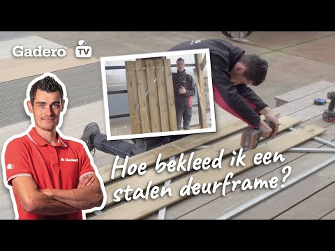 Hoe bekleed ik een stalen deurframe / poortdeuren? Ontdek het hier!