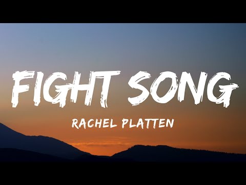 Rachel Platten - Fight Song (Lyrics)