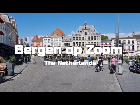 Bergen Op Zoom 4K May 14 2022